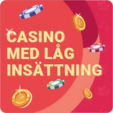Låg insättning casino Spela utan stora risker