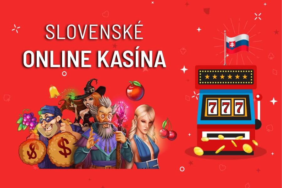 Najlepšie slovenské online kasíno Hry, bonusy a výhody
