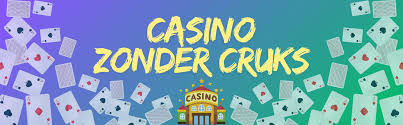 Ontdek Casino's Zonder CRUKS Vrijheid in Spelen